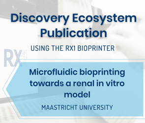 [Publication]: Microfluidic 3D Bioprinting Towards a Renal In Vitro Model